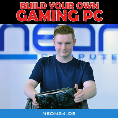 Build Your Own Gaming PC | Baue selbst Deinen Computer - mit unserer Hilfe - Build Your Own Gaming PC | Baue selbst Deinen Computer - mit unserer Hilfe