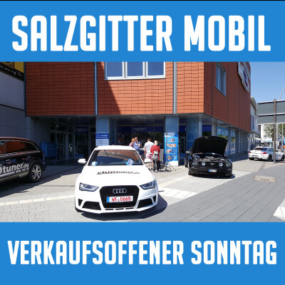 26. – 28. April 2019 | Salzgitter Mobil mit verkaufsoffenem Sonntag - 26. – 28. April 2019 | Salzgitter Mobil mit verkaufsoffenem Sonntag